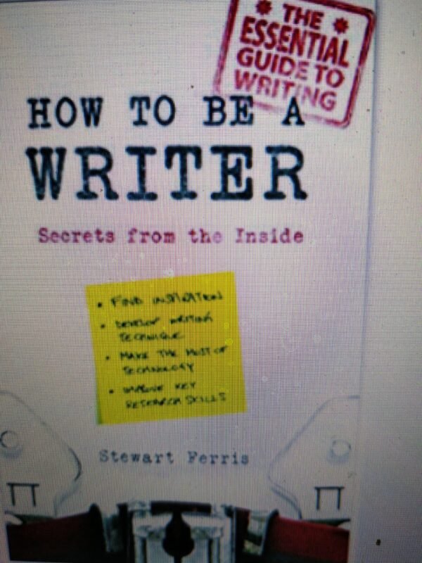 How to be a Writer: Secrets from the Inside