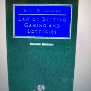 The Law of Betting, Gaming and Lotteries