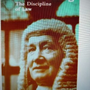 Lord Denning : The Discipline of Law