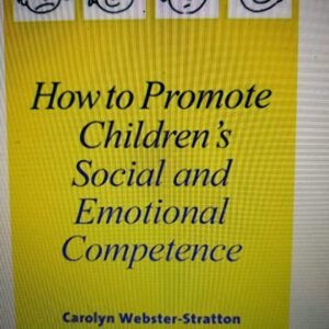 How to Promote Children's Social and Emotional Competence