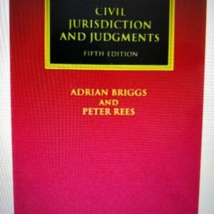 Civil Jurisdiction and Judgments (Lloyd's Commercial Law Library)