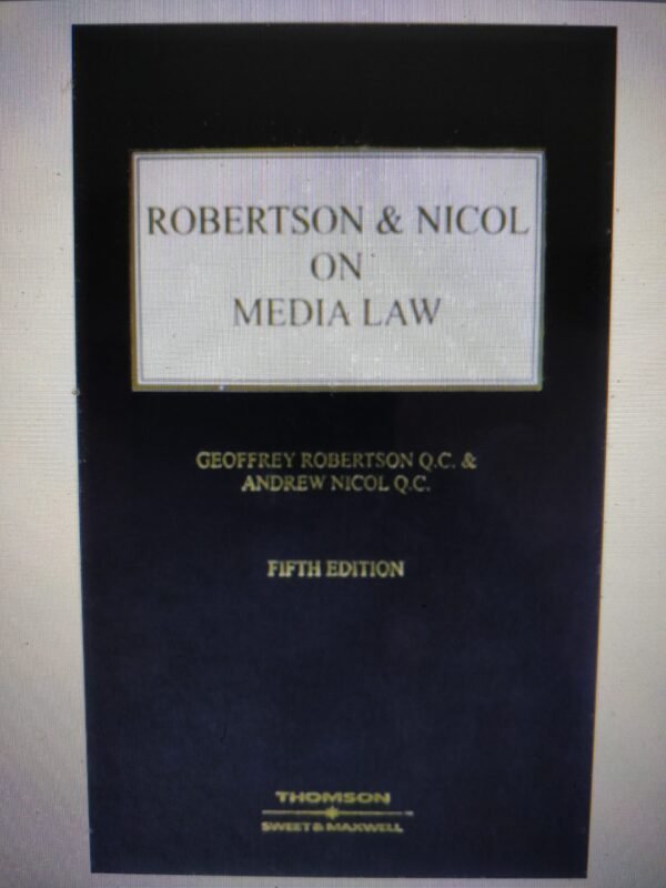 Robertson & Nicol on Media Law