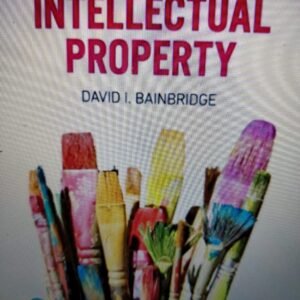 Intellectual Property by David I. Bainbridge