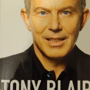 Tony Blair: A Journey