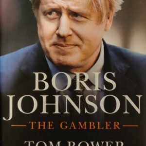 Boris Johnson: The Gambler