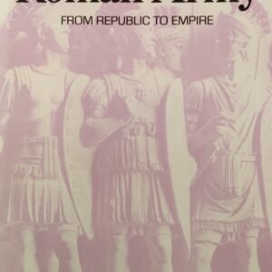 The Making of The Roman Empire: From Republic To Empire