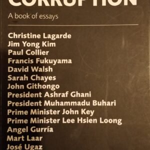 Against Corruption: A Book of Essays