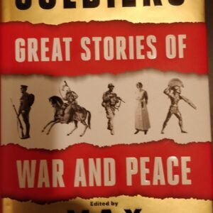 Soldiers: Great Stories of War  and Peace