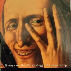 Leaders, Fools and Imposters: Essays on the Psychology of Leadership