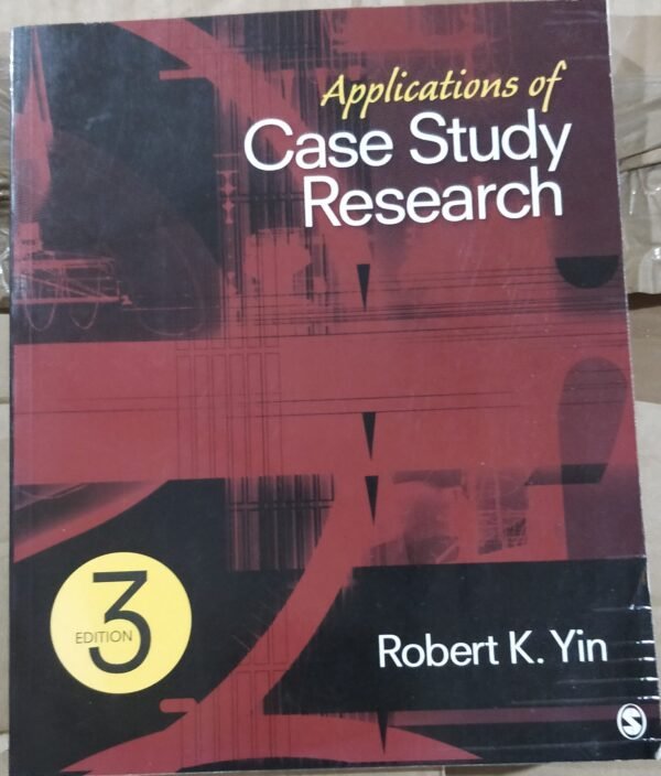 Applications of Case Study Research