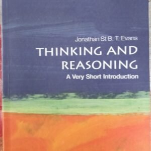 Thinking and Reasoning: A Ver Short Introduction