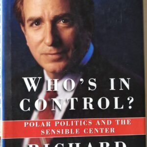 Who's In Control: Polar Politics and the Sensible Center