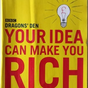 Your Idea Can Make You Rich