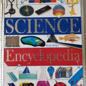 The Dorling Kindersley Science Encyclopaedia