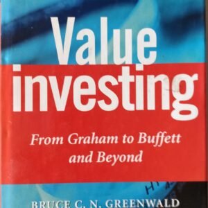 Value Investing: From Graham to Buffet and Beyond