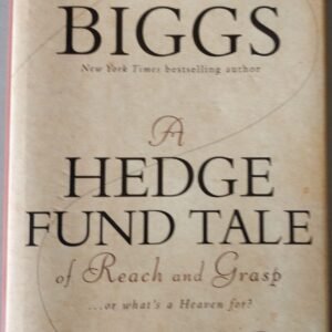 A Hedge Fund Tale of Reach and Grasp: or What's a Heaven for?