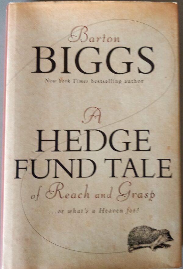 A Hedge Fund Tale of Reach and Grasp: or What's a Heaven for?