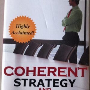 Coherent Strategy and Excecution