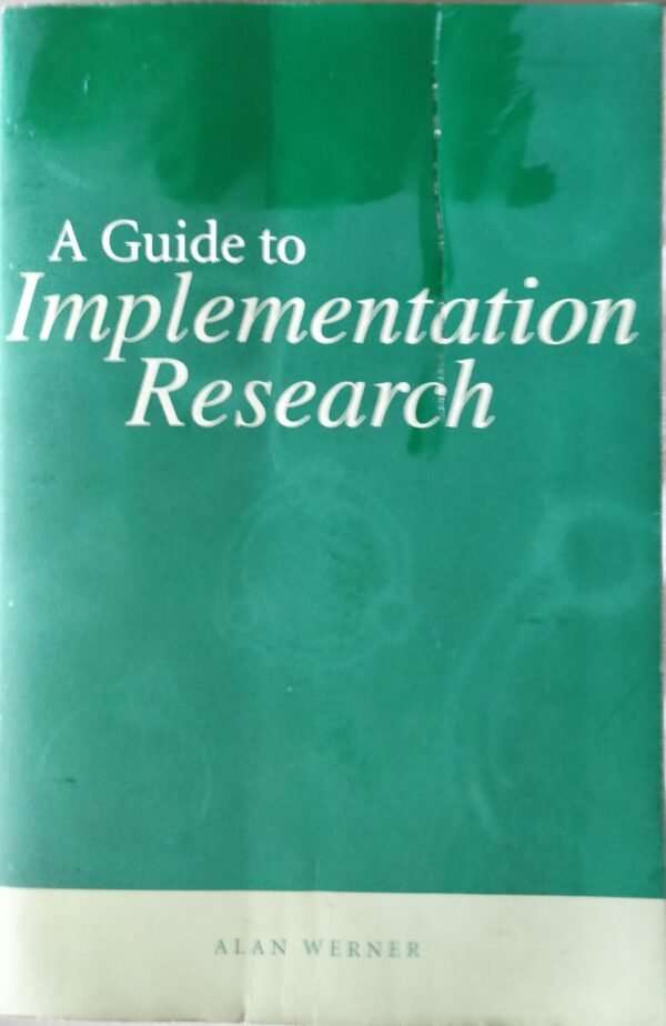 A Guide to Implementation Research