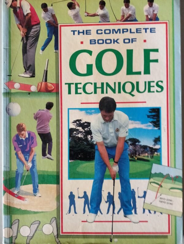The Complete Book of Golf Techniques by