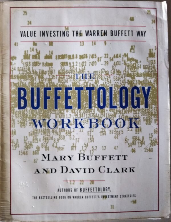 Buffettology Workbook: Value Investing The Warren Buffet Way