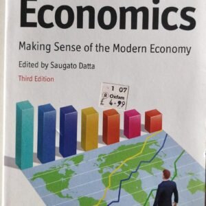 Economics: Making Sense of the Modern Economy