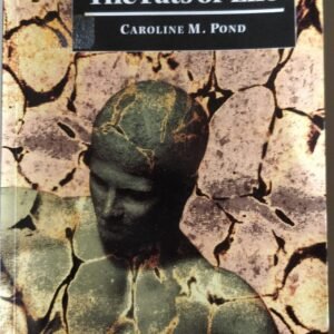 The Fats of Life by Caroline M. Pond