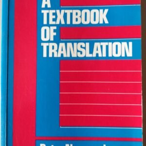 A Textbook of Translation
