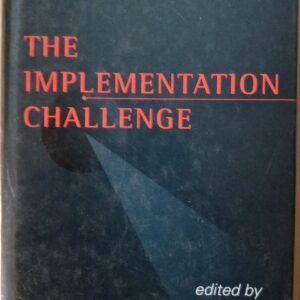 The Implementation Challenge