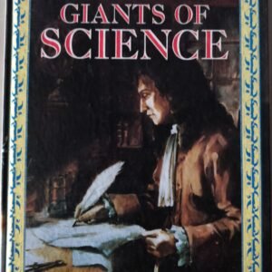 Exploring The Past:  Giants of Science by Isaac Newton, Charles Darwin, Louis Pasteur