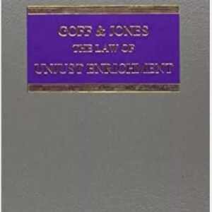 Goff and Jones : The Law of Unjust Enrichment