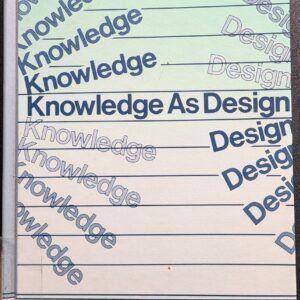 Knowledge As Design by D.N. Perkins