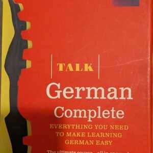 Talk German Complete (Including CD Roms): Everything You Need To Make Learning German Easy (The Ultimate Course - All in One Pack) by BBC