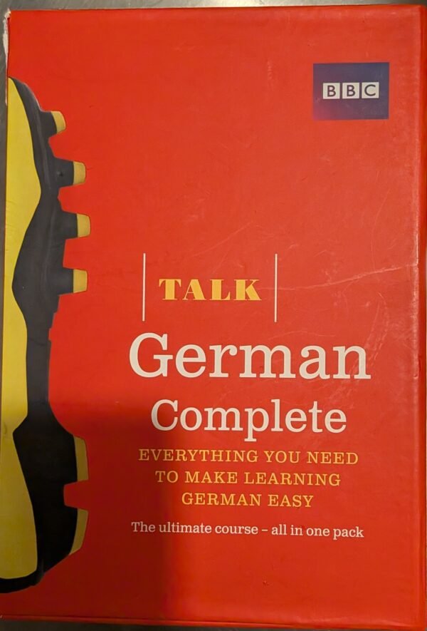 Talk German Complete (Including CD Roms): Everything You Need To Make Learning German Easy (The Ultimate Course - All in One Pack) by BBC