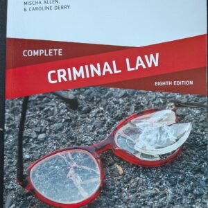 Complete Criminal: The Complete Resource Law by Janet Lovelle, Mischa Allen and Caroline Derry