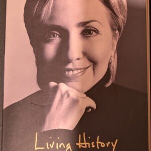 Living History by Hillary Rodham Clinton