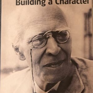Building a Character by Stanislavski
