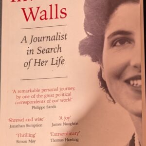 Invisible Walls: A Journalist in Search of Her Life by Hella Pick