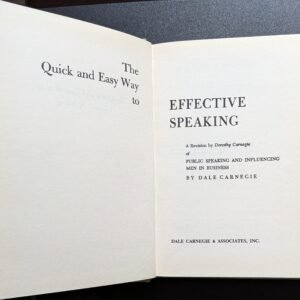 The Quick and Easy to Effective Speaking by Dale Carnegie