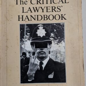 The Critical Lawyers' Handbook by Ian Grigg-Spall and Paddy Ireland