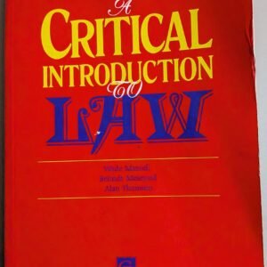 A Critical Introduction To Law by Wade Mansell, Belinda Meteyard and Alan Thomson