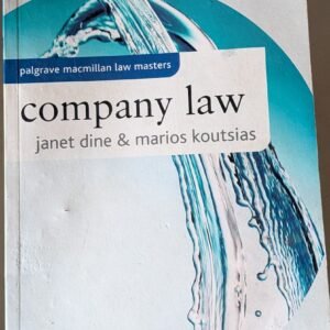 Company Law by Janet Dine and Marios Koutsias