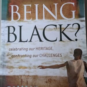 What is Wrong With Being Black? by Matthew Asimolowo