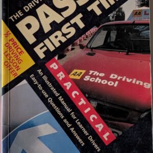 The Driving Test: Pass First Time by AA