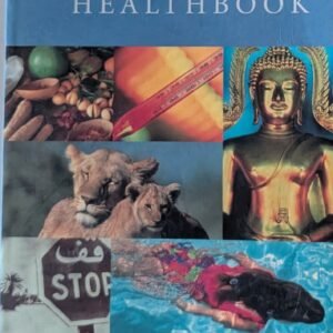 The Traveller's Healthbook: The Pocket Guide to Worldwide Health by Dr Nick Beeching and Jonathan Lorie