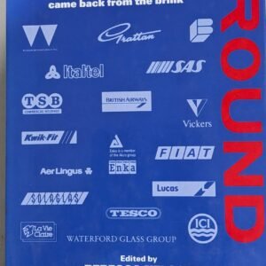 Turnaround: How Twenty Well-Know Companies Came Back From the Brink by Rebecca Nelson and David Clutterbuck