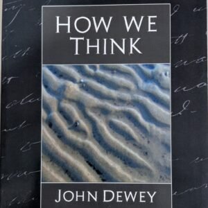 How We Think by John Dewey