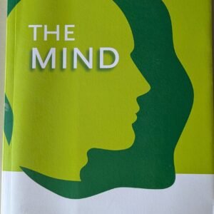 The Mind: A User's Manual by John Taylor