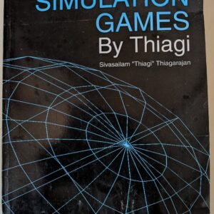 Simulation Games by Sivasalam “Thiagi” Thiagaragan