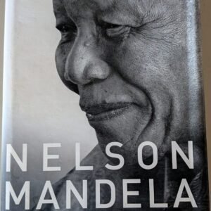 Nelson Mandela: Conversations with Myself by Nelson Mandela